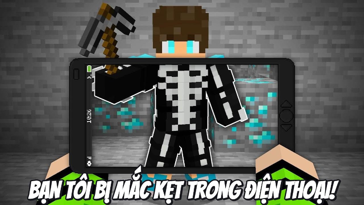 BẠN TÔI bị MẮC KẸT TRONG ĐIỆN THOẠI!