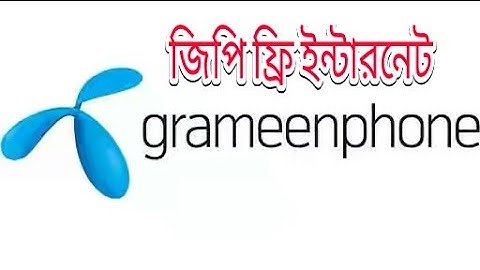 জিপি ফ্রি ইন্টারনেট ট্রিক,  Grameenphone, GP FREE NET FOR ANDROID 2016/2017