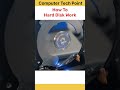 How to  Hard Disks Work #trending #reels #shortvideo #techtips #trending #hdd