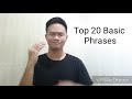 TOP 20 BASIC PHRASES I FILIPINO SIGN LANGUAGE  (FSL)