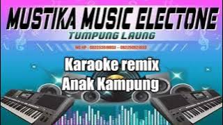 Karaoke remix Anak Kampung Bulan Triana
