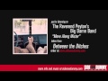 The Reverend Peyton's Big Damn Band - Move Along Mister (Official Audio)