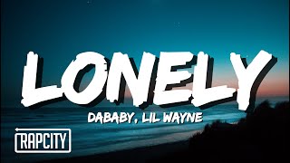 Watch Dababy  Lil Wayne Lonely video
