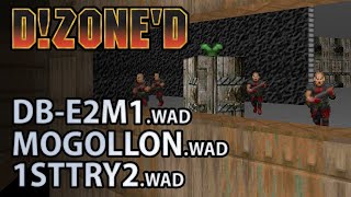 D!Zone'd - DB-E2M1 / MOGOLLON / 1STTRY2