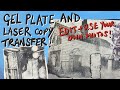 Gel plate + photo edit + laser copy transfer!