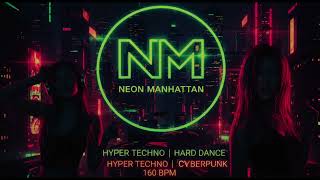 NEON OVERDRIVE - 160BPM High Energy Hyper Techno [OFFICIAL AUDIO]