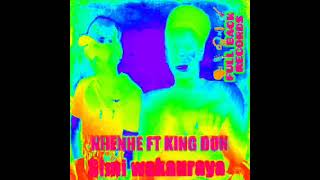 Nhenhe Ft King Don Sample