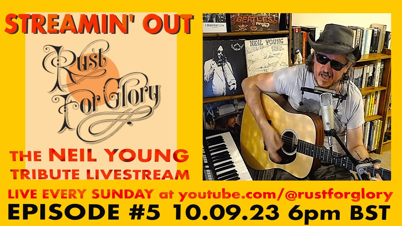 Streamin' Out #5 Neil Young Tribute Livestream 10-09-23 - YouTube