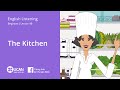 Learn English Via Listening | Beginner: Lesson 48. The Kitchen