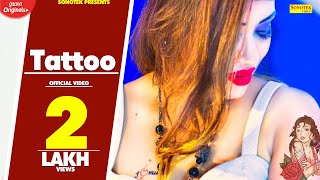 Tattoo | L.D. Singh | Lisaraj & Mukesh Kansal | Latest Haryanvi Songs Haryanavi 2019 | Sonotek