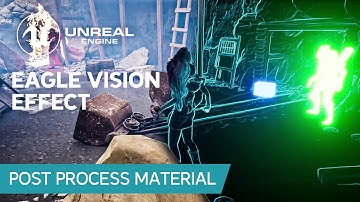 Unreal Engine 5 - X-Ray Eagle Vision
