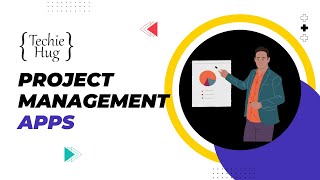 Details TechieHug Project Management Apps Update