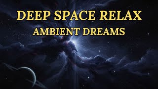 Ethereal Drift — Cosmic Calm & Deep Relaxation / Ethereal Pulse