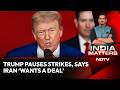 US Iran War Day 24 Breakthrough Donald Trump Pauses Strikes Says Iran Wants A Deal