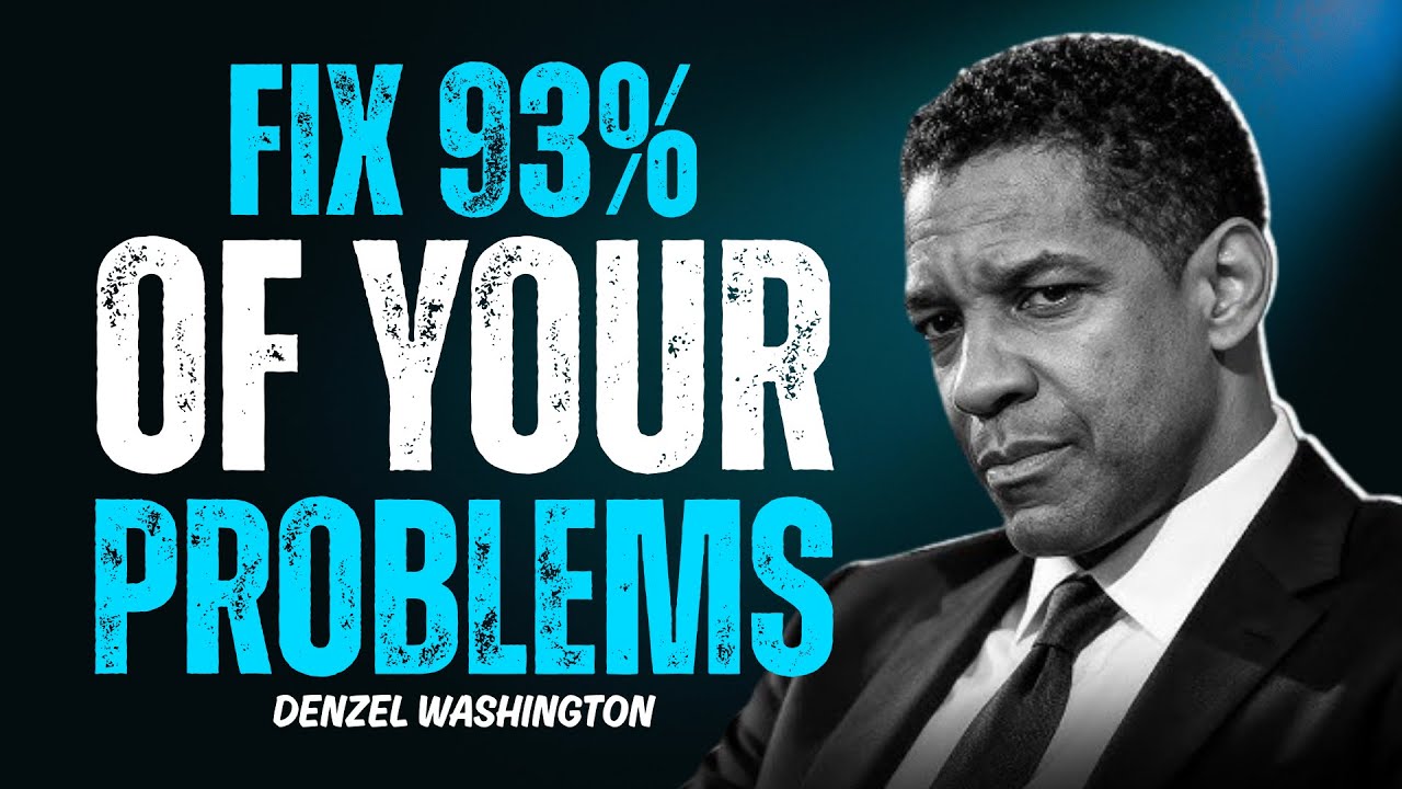 The 93% Rule: How to Fix Your Life and Reclaim Your Power |  Denzel Washington Motivational Speech |