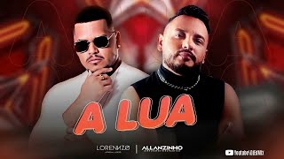 ALLANZINHO E LORENNZO - A LUA