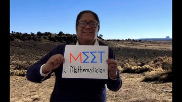 MEET a Mathematician! - Belin Tsinnajinnie