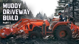 New Driveway in the Making: Tackling Mud with the Kubota L2502 (Part 1)