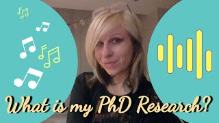 What is my PhD Research? Arts & Creative Practice