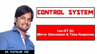 Lec 07(b) Mirror Discussion & Time Response Analysis
