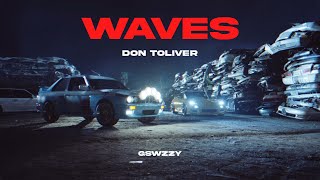 Don Toliver - Waves