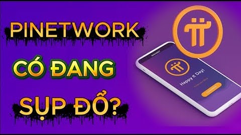 PI NETWORK : Sự Thật Đàng Sau | Liệu Pi Có Thể Trở Thành Bitcoin Thứ Hai?