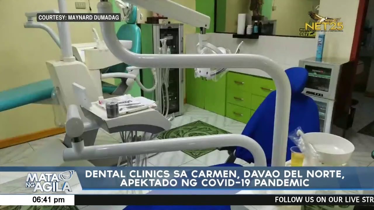 Dental clinics sa Carmen, Davao del Norte, apektado ng COVID-19 pandemic