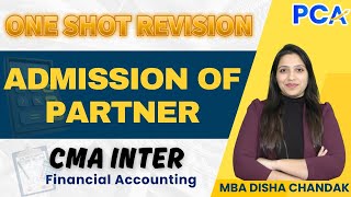 Admission of a New Partner - One Shot – Capital, Goodwill &amp; Revaluation #cma #cmainter #cmafinal