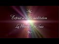 Mditation de la prsence je suis  432 hz    extrait  de 5 min 55  dure originale 15 min 