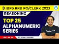 Top 25 Alphanumeric Series Questions | RRB PO Reasoning | RRB Clerk Reasoning | By Vidhu Sharma