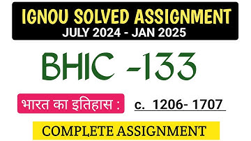 IGNOU BHIC-133 Solved Assignment 2024-25 | bhic-133 solved assignment Answers [English] #bhic-133
