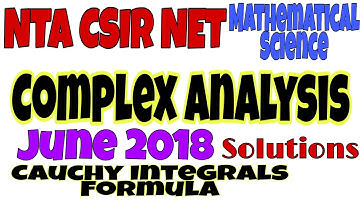 CSIR NET Mathematics June 2018 Solutions | Complex Analysis | Cauchy Integrals Formula | By Math Sir