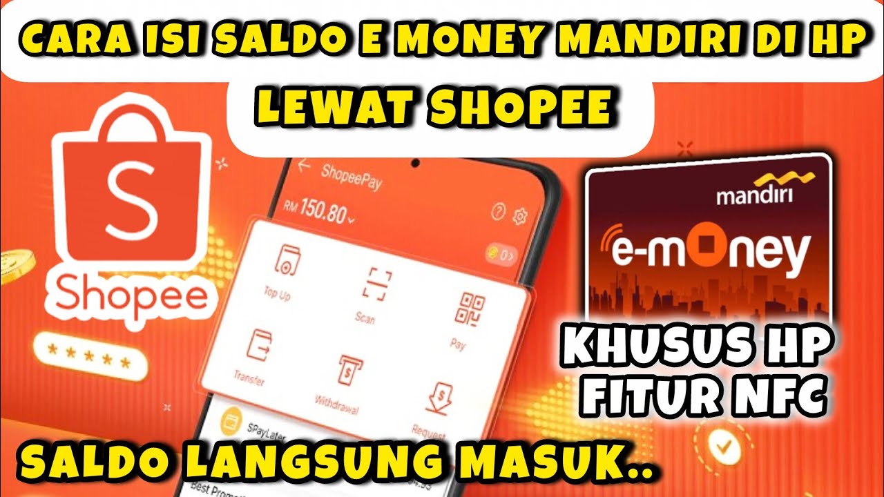CARA ISI SALDO E MONEY MANDIRI LEWAT SHOPEE