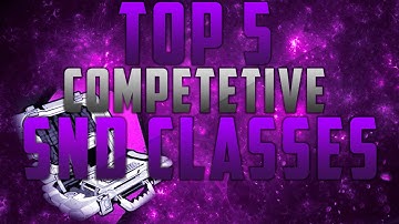 Top 5 Best Competitive Bo3 Search And Destroy || Class Setups || After patch || NEW!!