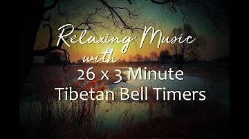 Reiki 3 Minute Timer with Relaxing Music and 26 x 3 Tibetan Bell Timers