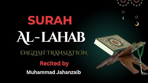 Surah Al-Lahab with English Translation | سورة المسد مع اردو و انگلش ترجمہ