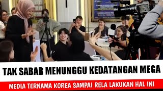 TAK SABAR DENGAN KEDATANGAN MEGA, MEDIA KOREA TERNAMA SAMPAI LAKUKAN INI....