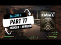 Fallout 4: Horizon Modded Playthrough Part 77