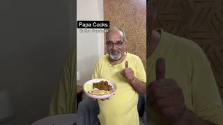Chef Papa ne aaj kya banaya hai😲😍 #papacooks #recipe #dinner