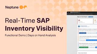 Real-Time SAP Inventory Visibility | Functional Demo built with Neptune DXP