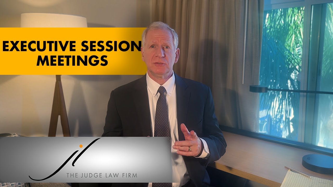 HOA Law Explained: Executive Session Board Meetings