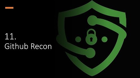 11 Github Recon