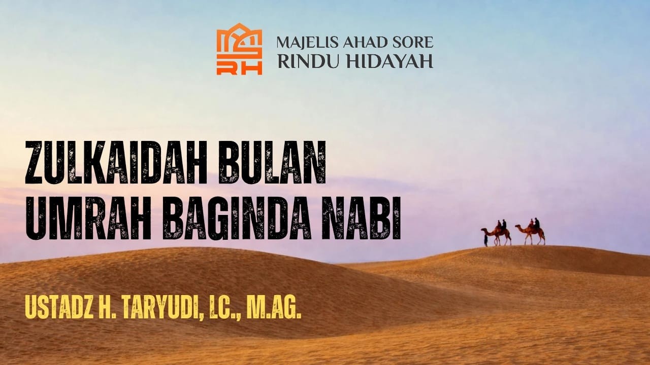 Pratinjau video Zulkaidah Bulan Umrah Baginda Nabi