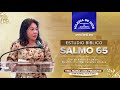 Salmo 65, Hna. María Luisa Piraquive, 20 ene 2020, Weston FL EE.UU. IDMJI