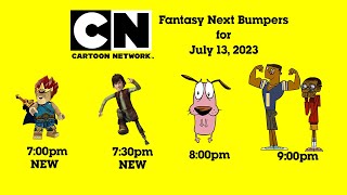 Cartoon Network Fantasy Next Bumpers for July 13, 2023