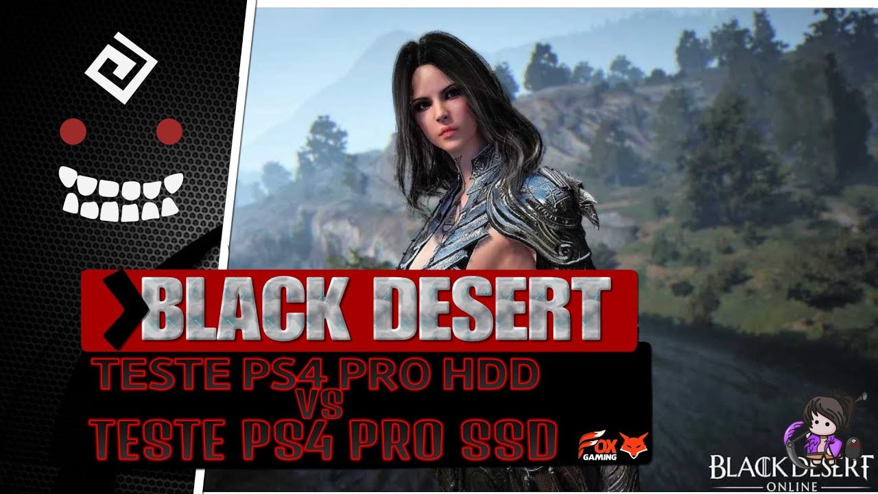 BLACK DESERT* SSD VS HDD PS4 PRO - YouTube