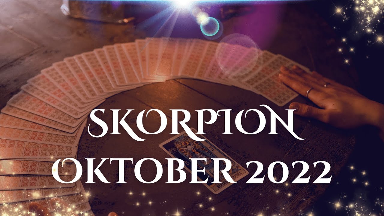 SKORPION OKTOBER 2022 • Gespräche von Herz zu Herz! • Tarot Kartenlegung - YouTube
