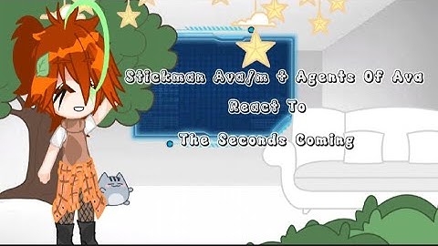 || Stickman Ava/m +Agents Of Ava React To TSC || Gacha ||original ||