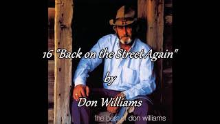 16 Don Williams - Back on the Street Again