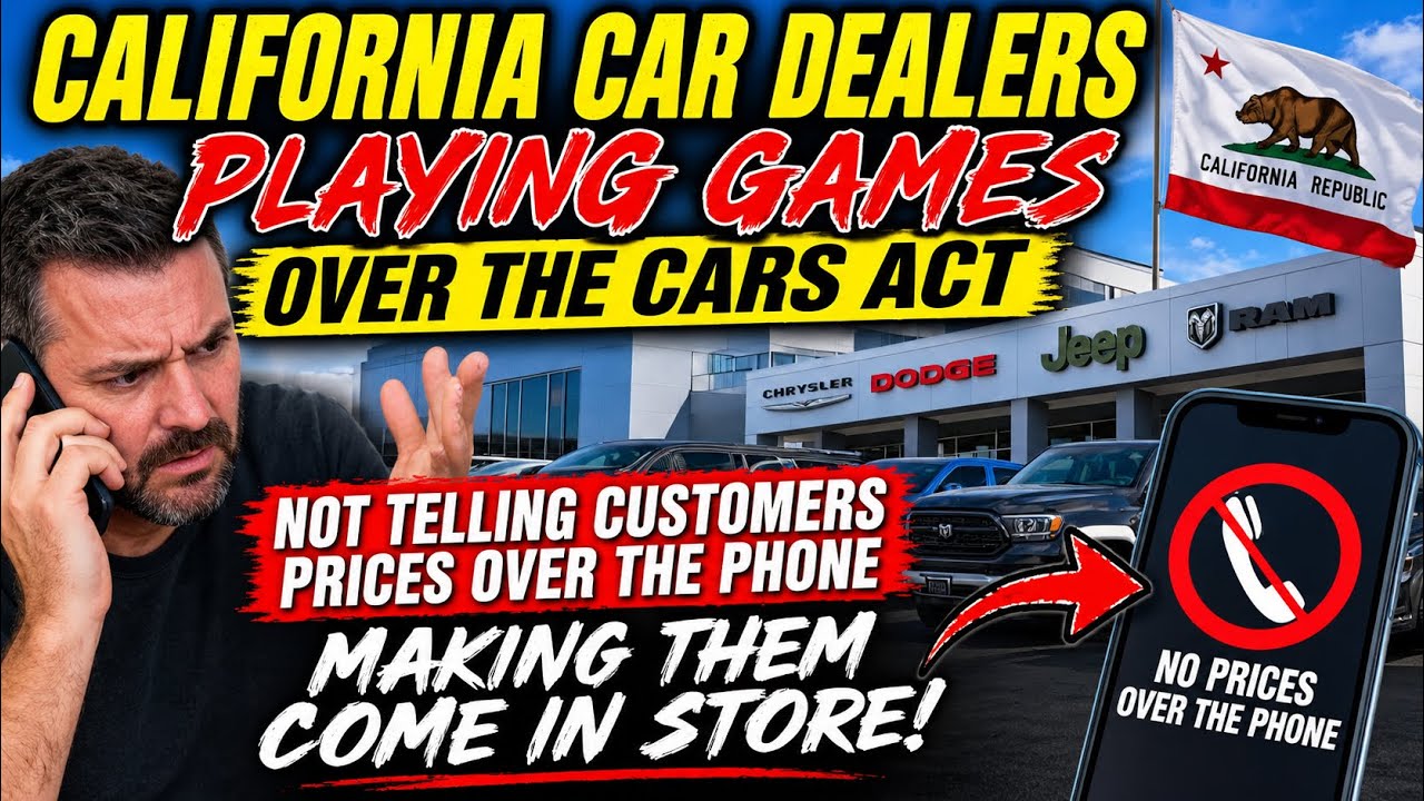 California Dealers Playing Games Over CARS ACT Won’t Tell You A Price Unless You Come In